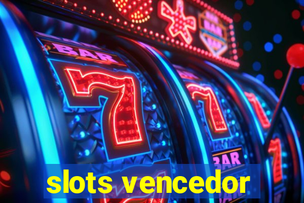 slots vencedor